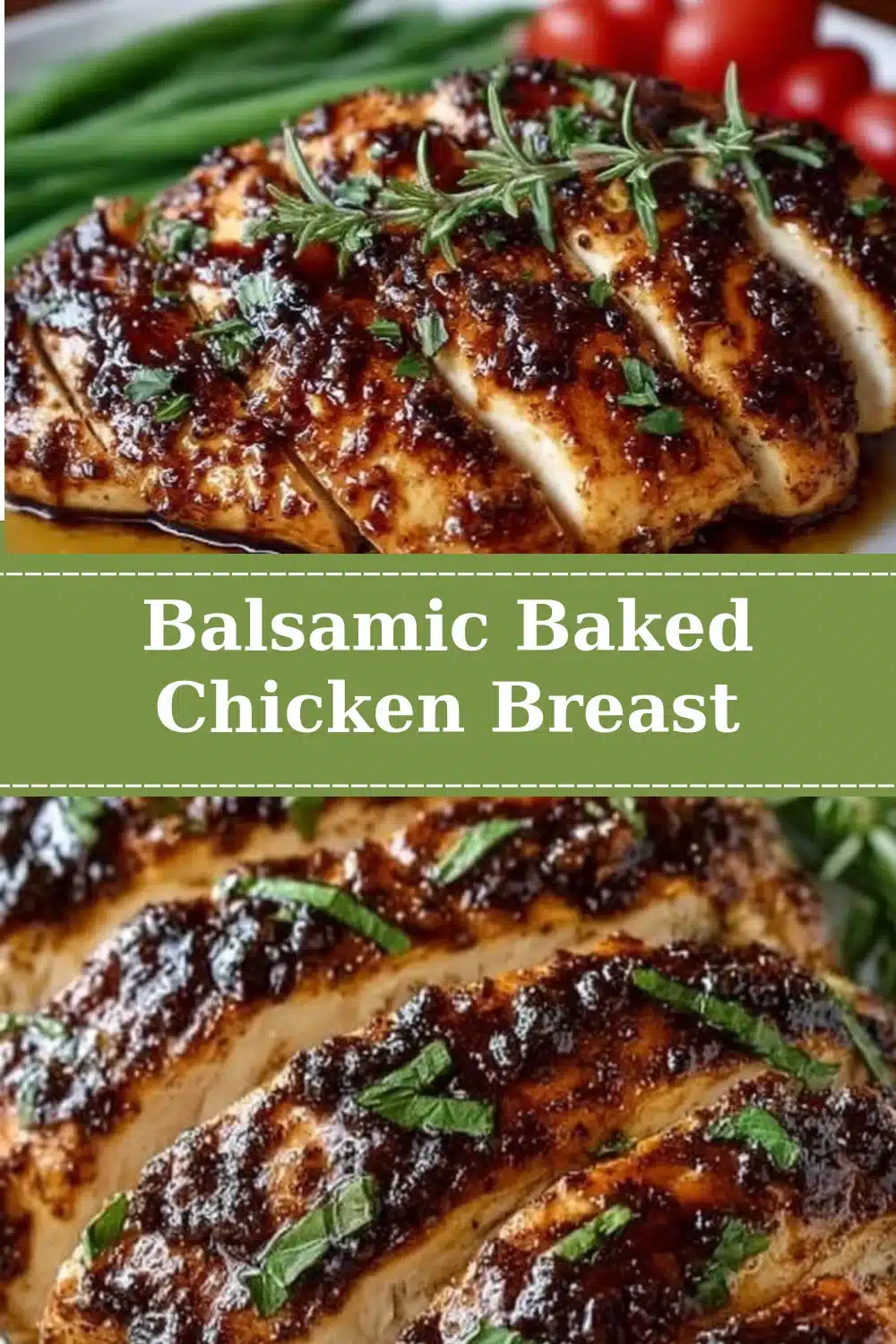 Balsamic Baked Chicken Breast (Juicy, Easy, Flavor-Packed) 3 Balsamic Baked Chicken Breast