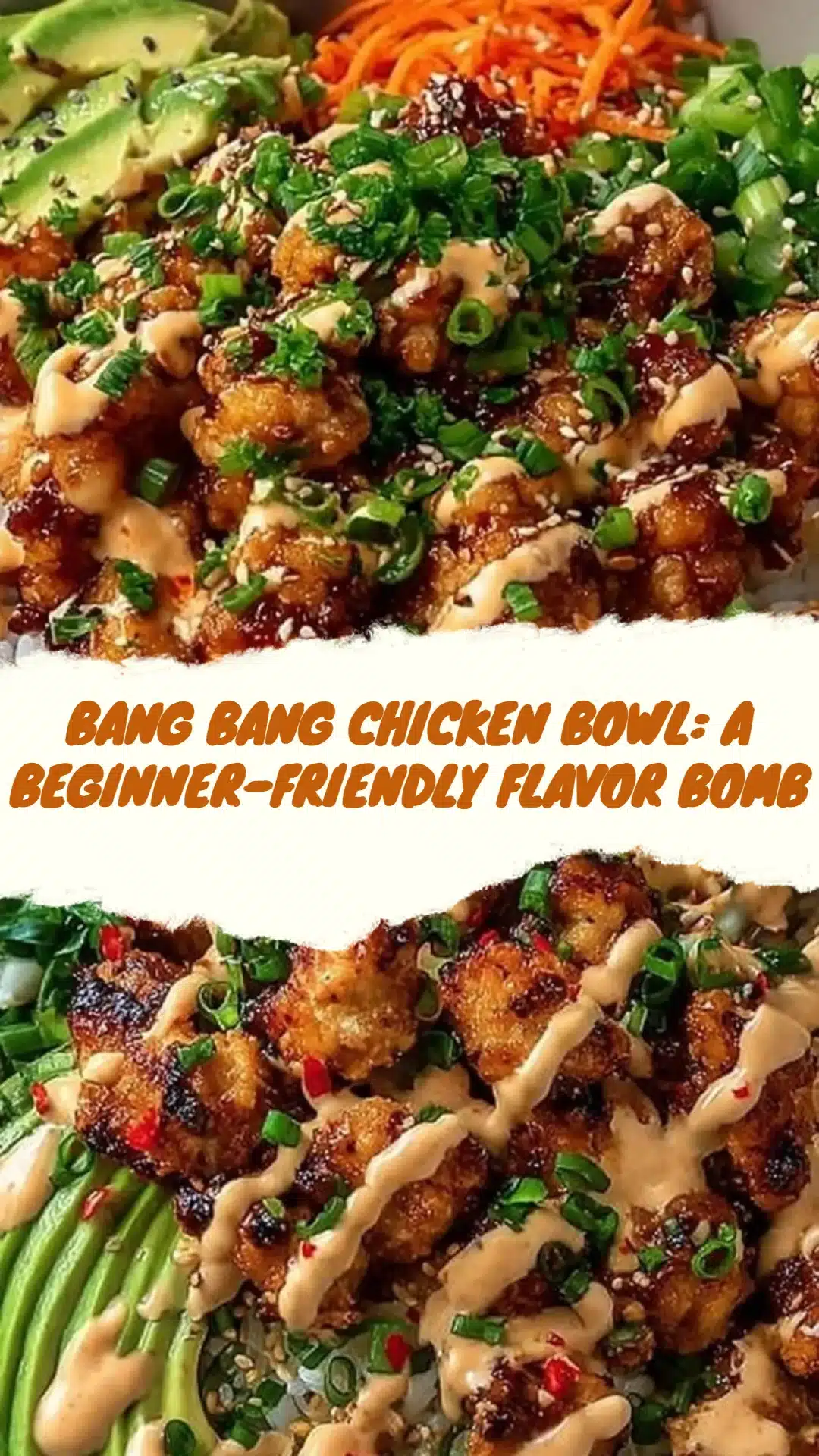 Bang Bang Chicken Bowl: A Beginner-Friendly Flavor Bomb