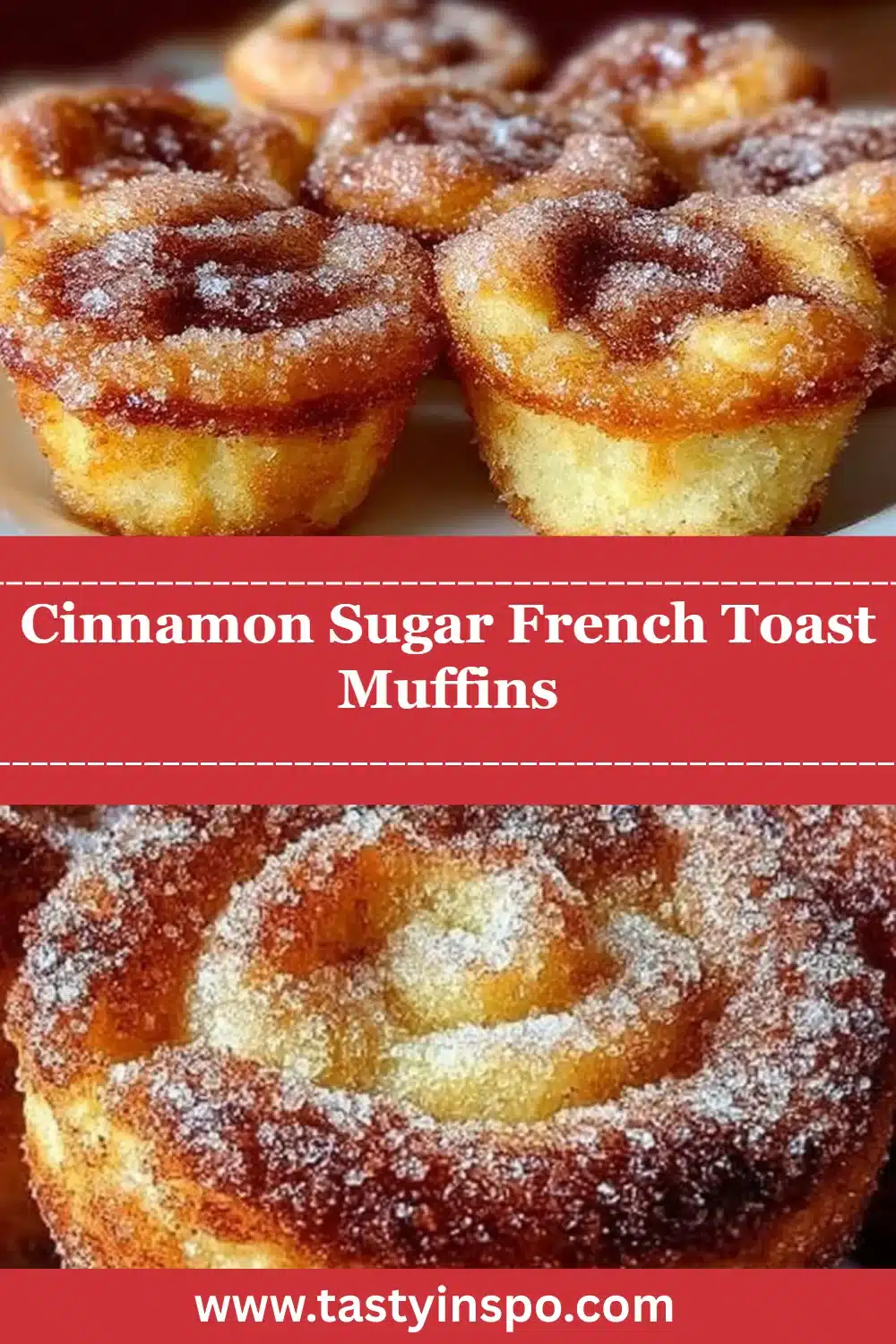 Cinnamon Sugar French Toast Muffins (Easy Breakfast Treat) 3 Cinnamon Sugar French Toast Muffins