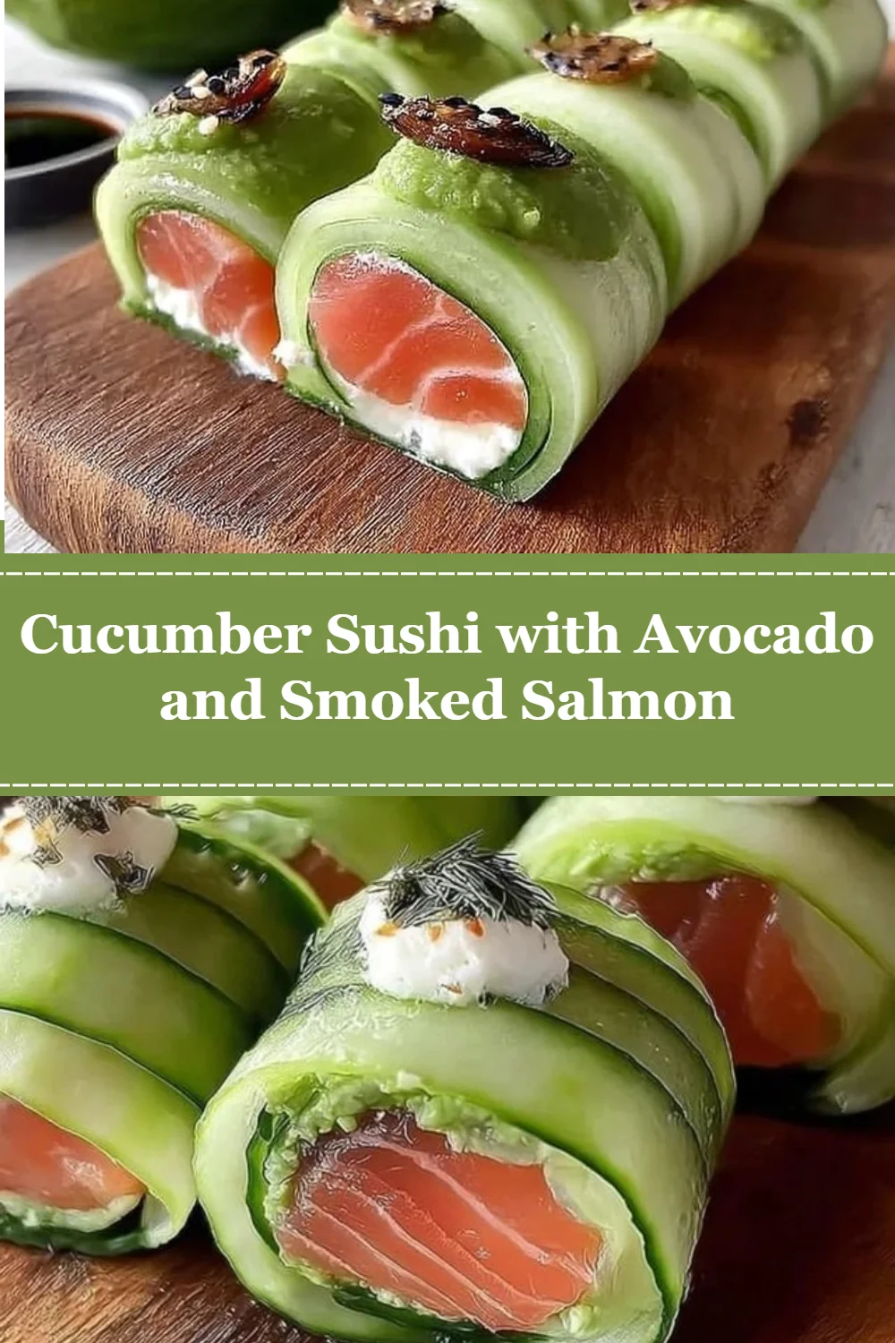 Cucumber Sushi with Avocado and Smoked Salmon
