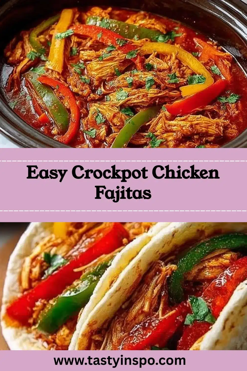 Easy Crockpot Chicken Fajitas