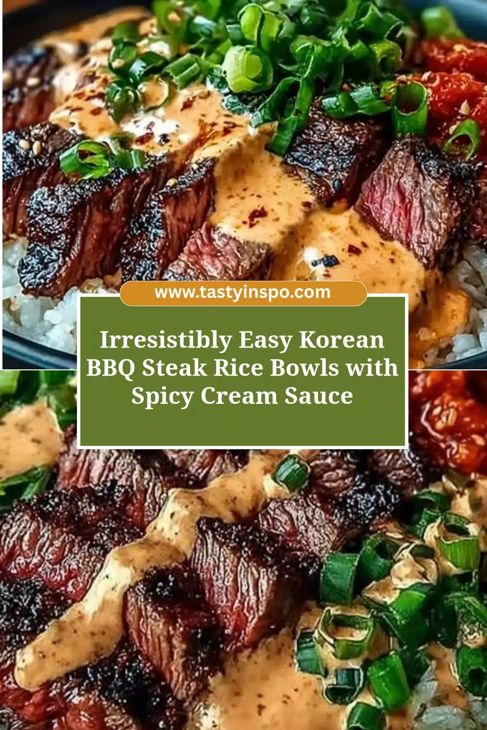Korean BBQ Steak Rice Bowls (Better Than Takeout) 3 Irresistibly Easy Korean BBQ Steak Rice Bowls with Spicy Cream Sauce