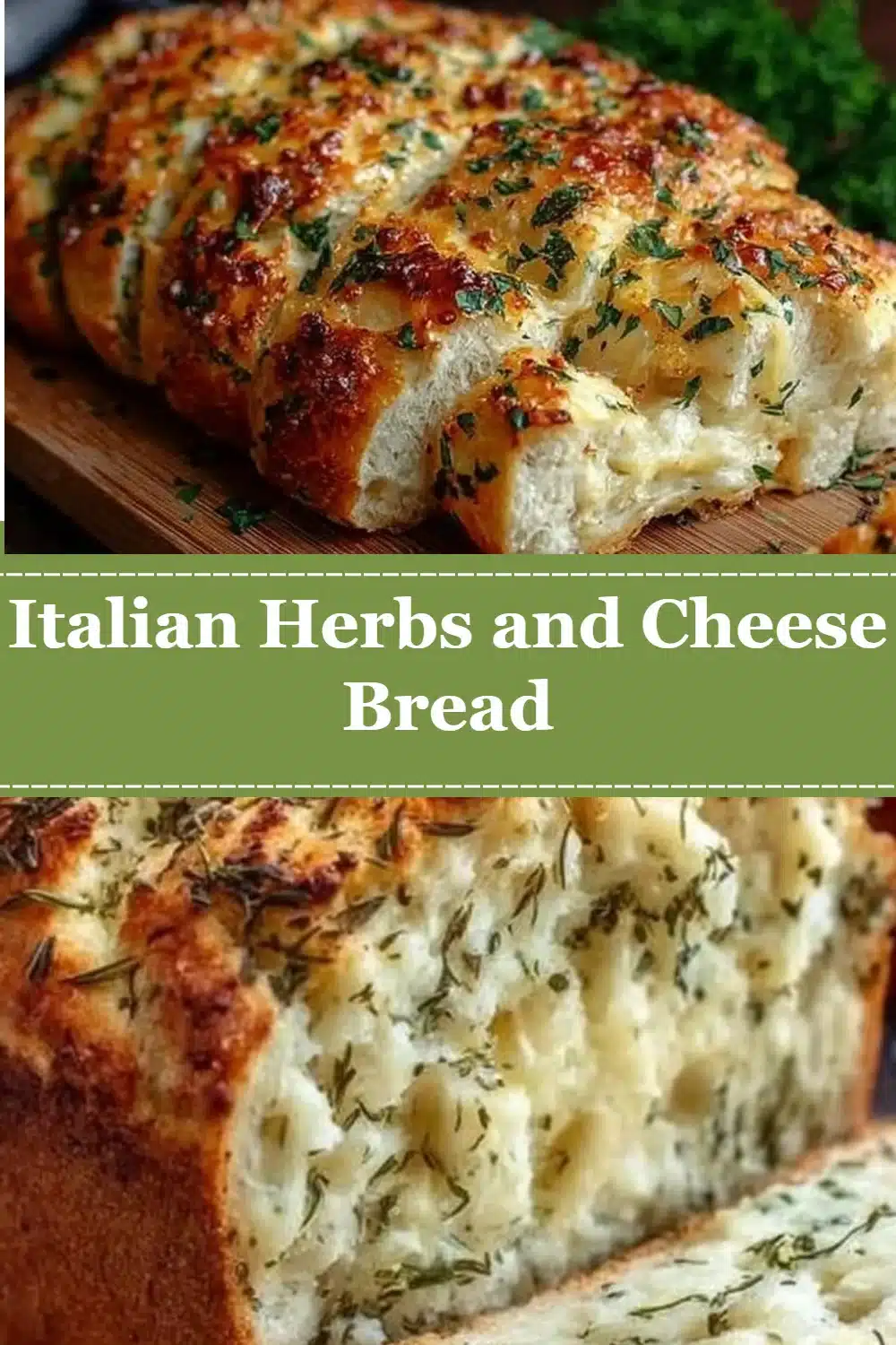 Italian Herbs and Cheese Bread