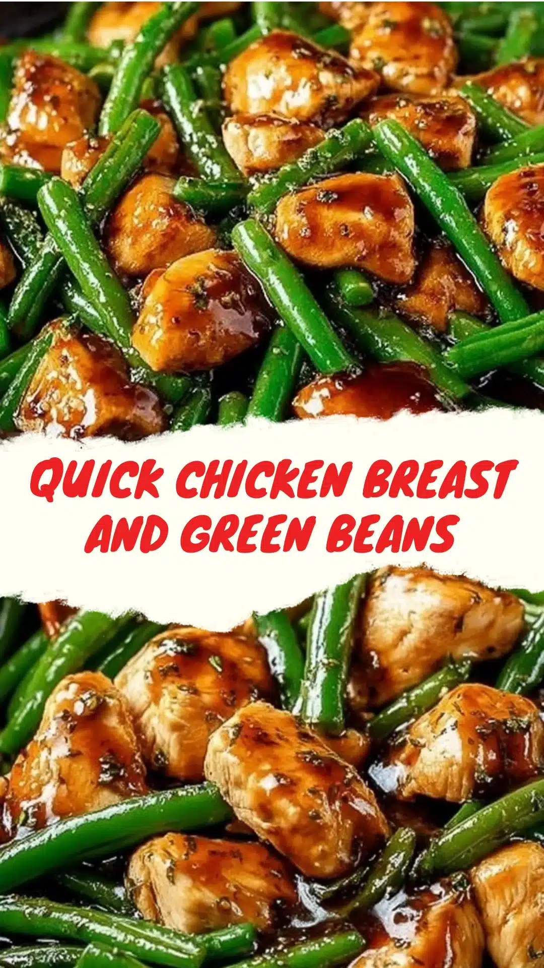 Quick Chicken Breast and Green Beans (Easy 20-Minute Dinner) 3 Quick Chicken Breast and Green Beans