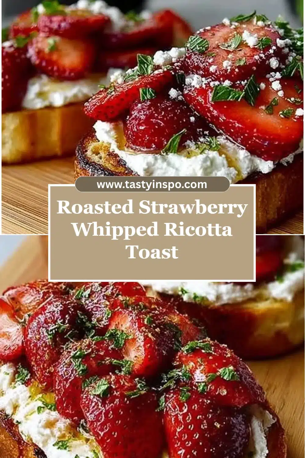 Roasted Strawberry Whipped Ricotta Toast (Easy Breakfast) 3 Roasted Strawberry Whipped Ricotta Toast