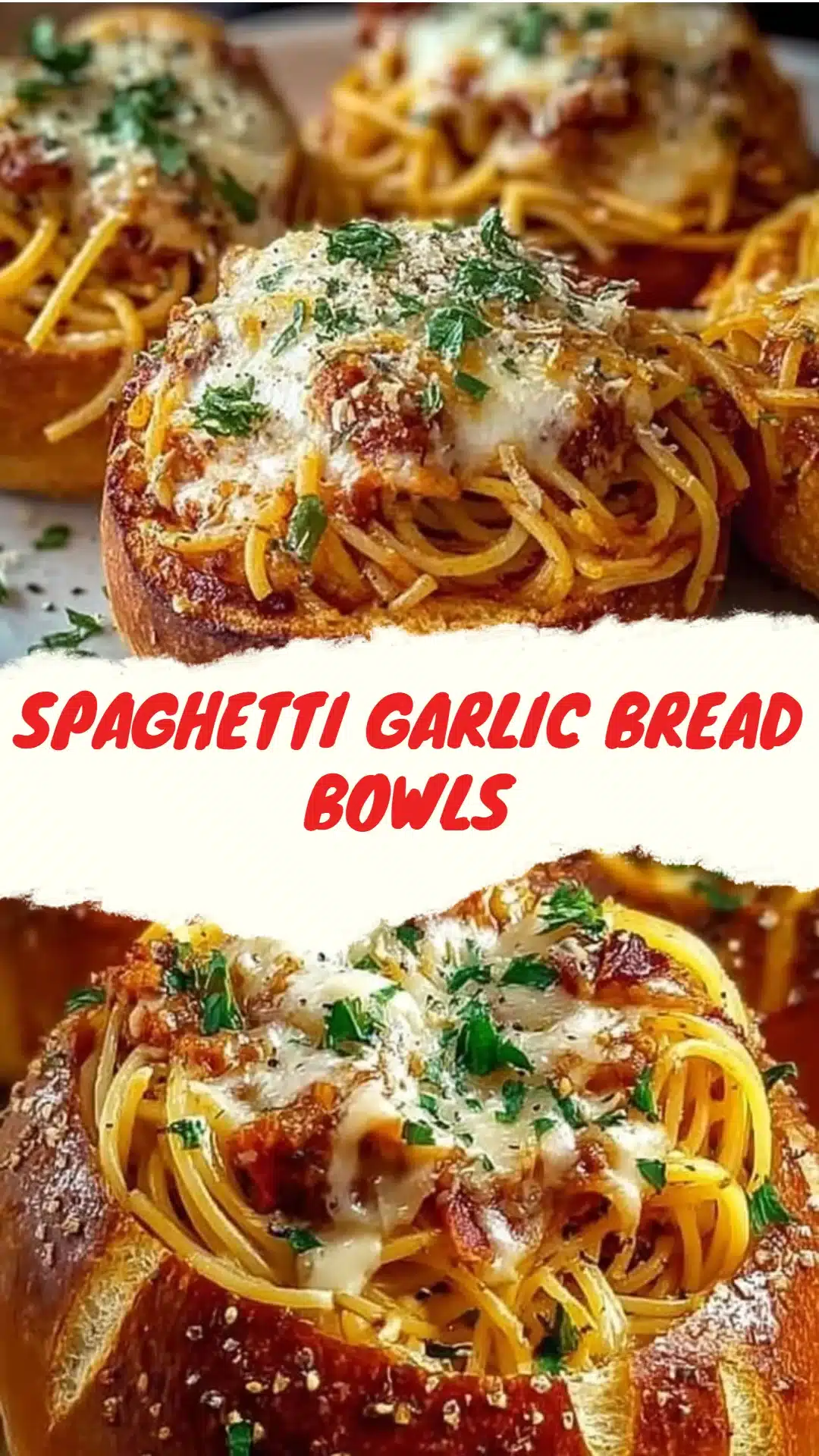 Easy Spaghetti Garlic Bread Bowls (Perfect Family Dinner) 3 Spaghetti Garlic Bread Bowls