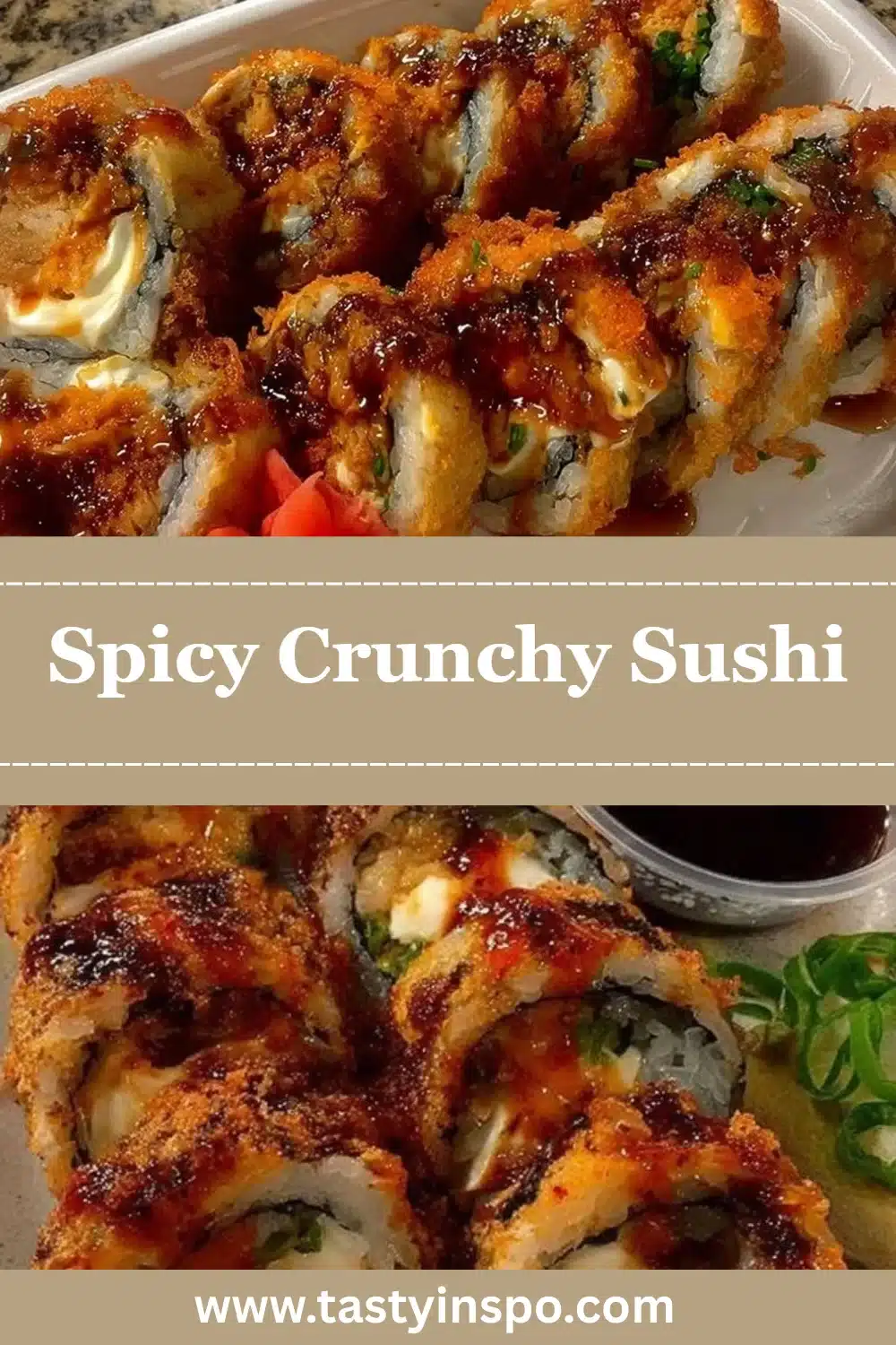 Spicy Crunchy Sushi