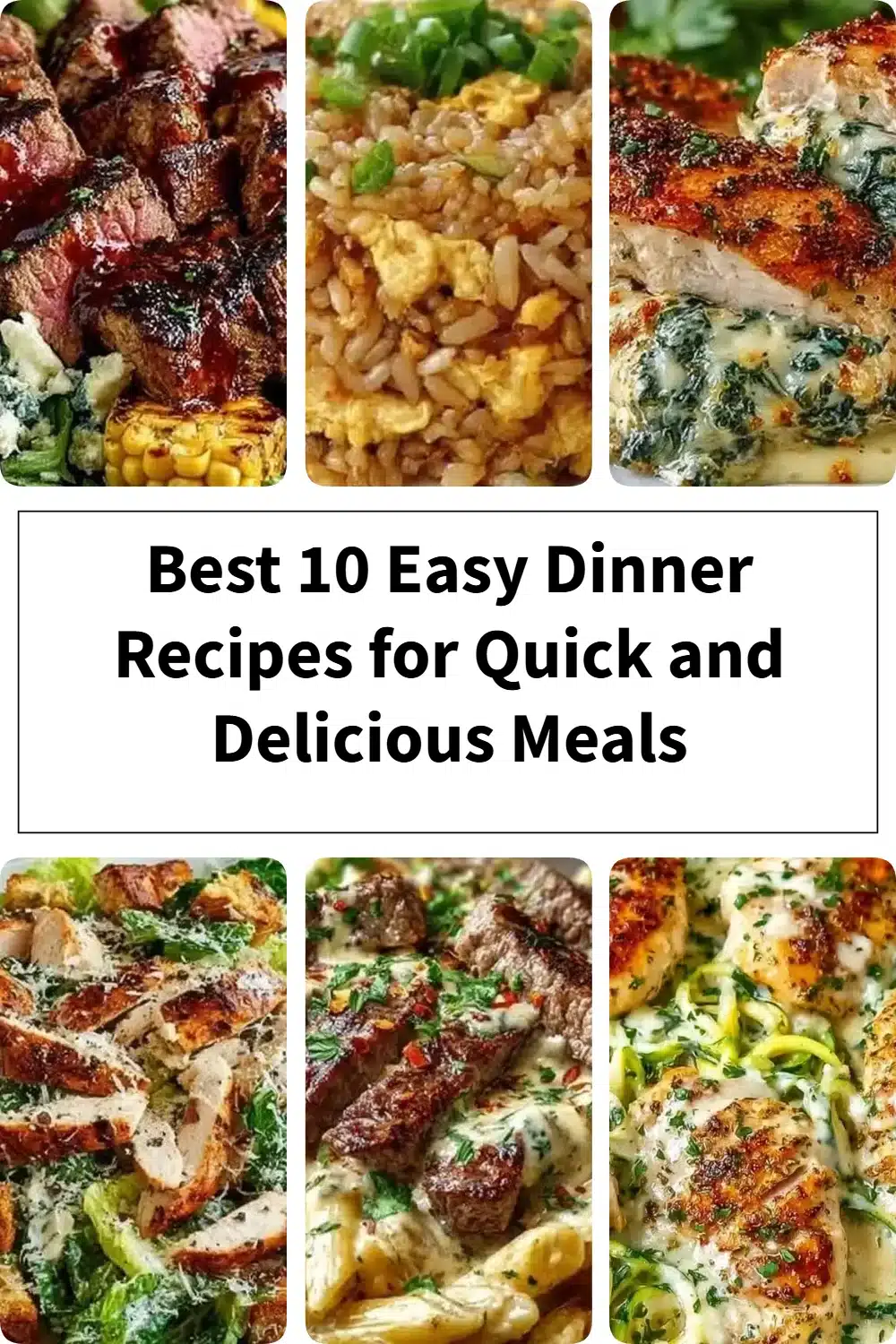 Best 10 Easy Dinner Recipes for Quick and Delicious Meals 1 Delicious and easy dinner recipes for quick meal preparation.
