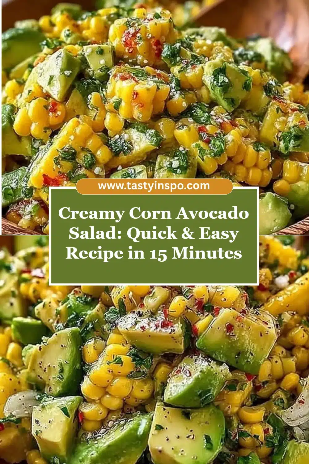 Creamy Corn Avocado Salad: Quick & Easy Recipe in 15 Minutes